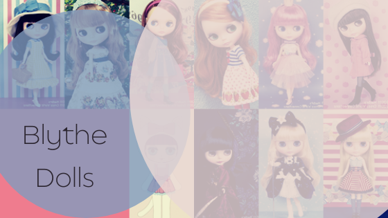 About Blythe Dolls