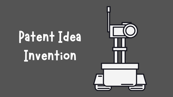 Learn How to Protect Your Invention Ideas